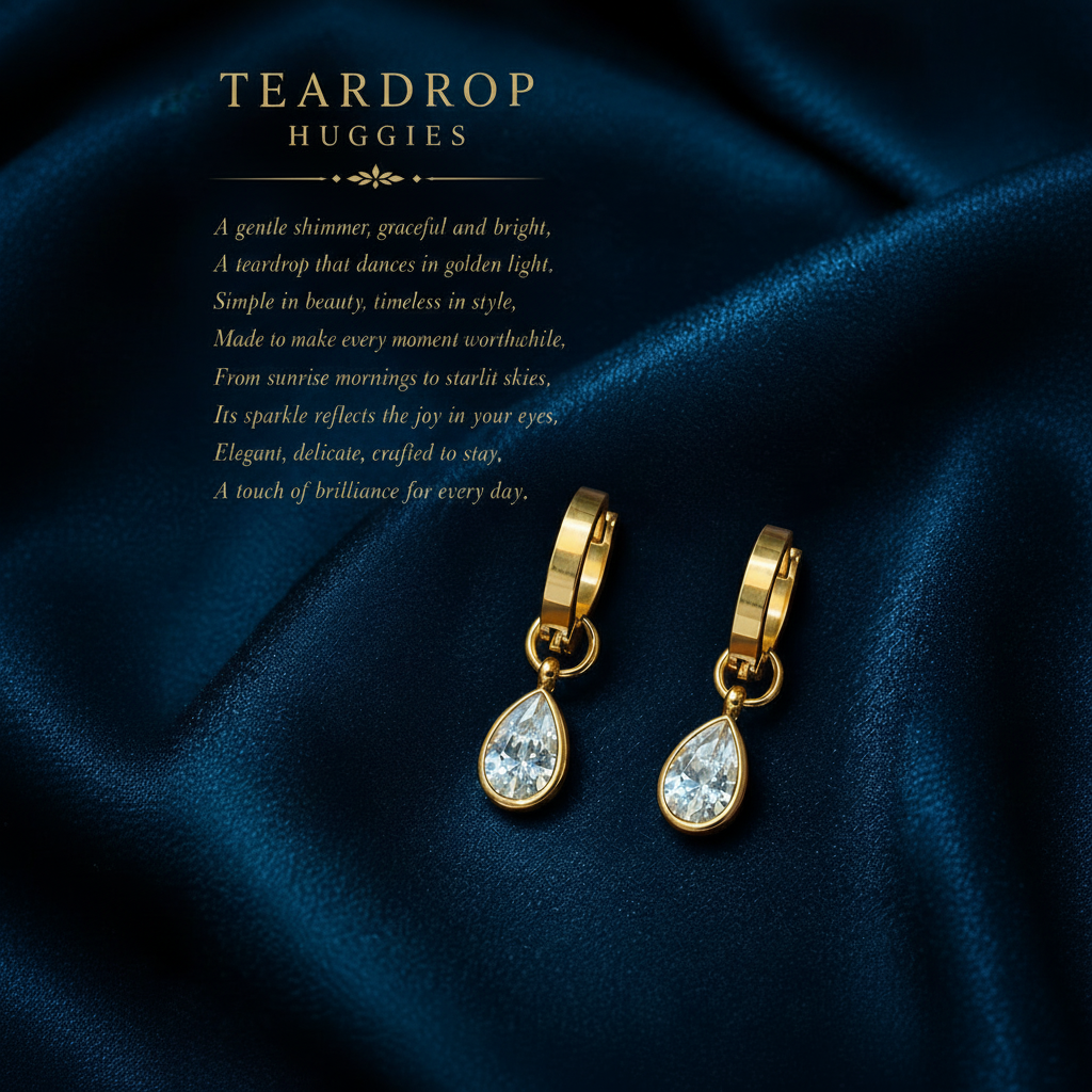 Teardrop Huggies